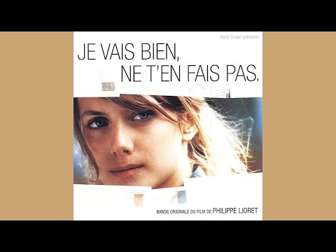 Je vais bien,