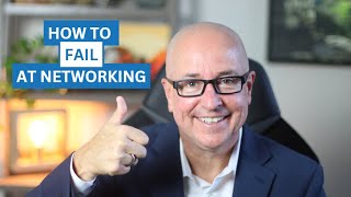 Famous How to Fail at Networking Wealth