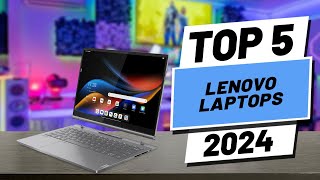 Top 5 BEST Lenovo Laptops in [2024]