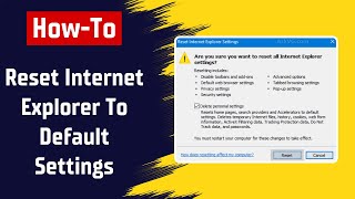 How To Reset Internet Explorer To Default Settings In Windows 11