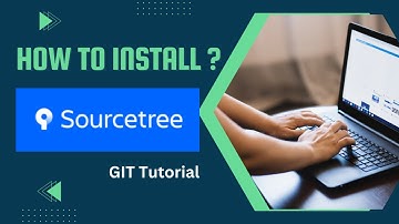 How to Install and Get Started with SourceTree in Minutes   #GIT #devops