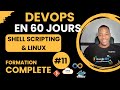 🎥 Formation DevOps Jour 11/60 - Maîtriser le Shell Scripting pour le DevOps