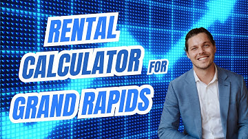 Introducing my new Grand Rapids property rental calculator!