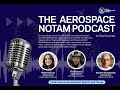 AEROSPACE NOTAM - August 2024
