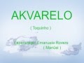 AKVARELO (aŭtoro: Toquinho) Teksto en esperanto: Emanuele Rovere - Kantas MANŬEL