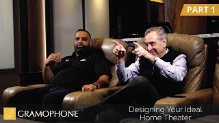 Designing Your Ideal Home Theater, Pt. One | Gramophone