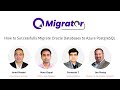 From Legacy to Leading: How to Successfully Migrate Oracle Databases to Azure PostgreSQL