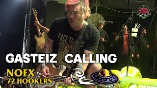 NOFX &quot;72 Hookers&quot; @ Gasteiz Calling 2018