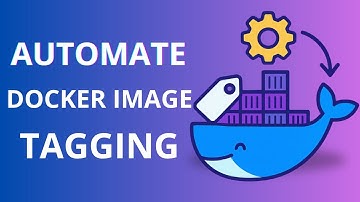 Stop Tagging Docker Images Manually | Automate Docker Tagging full guide