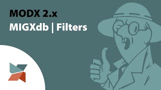 MODX 2.x - MIGXdb - Db-Filters