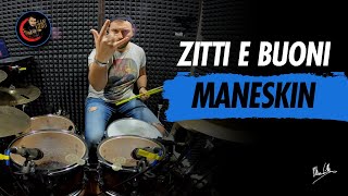 MarYano - Maneskin - Zitti e Buoni (Drum Cover)