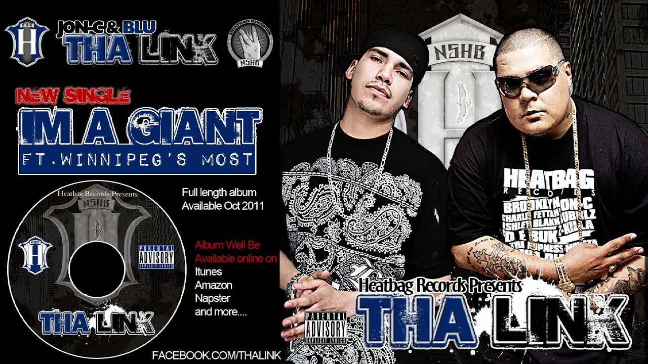 THA LINK  IM A GIANT Ft. Winnipeg's Most