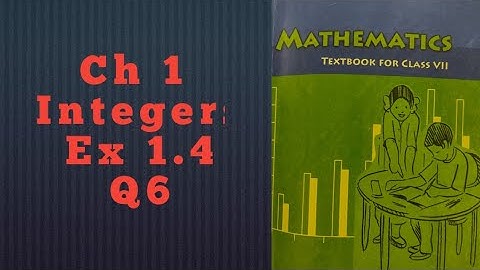 NCERT Math Class 7 | Q6 Ex 1.4 Chapter 1 Integers | CBSE/NCERT Math Solutions class 7 |