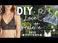 DIY EASY LACE BRALETTE SEWING TUTORIAL - Cora Lace Bralette (w/ FREE PATTERN)