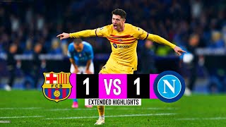 Barcelona vs Napoli | 1-1 | Extended Goals And Highlights | UCL 2024