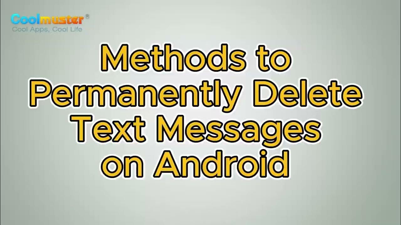 how-to-permanently-delete-text-messages-on-android-youtube