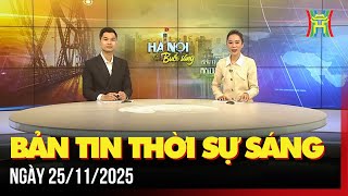 Thời Sự Hà Nội Sáng 25112025 Hết Lòng Hỗ Trợ Đồng Bào Miền Trung,...