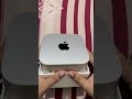 UnBoxing Mac Mini M4