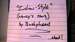 Indian-Style By Bushyhead