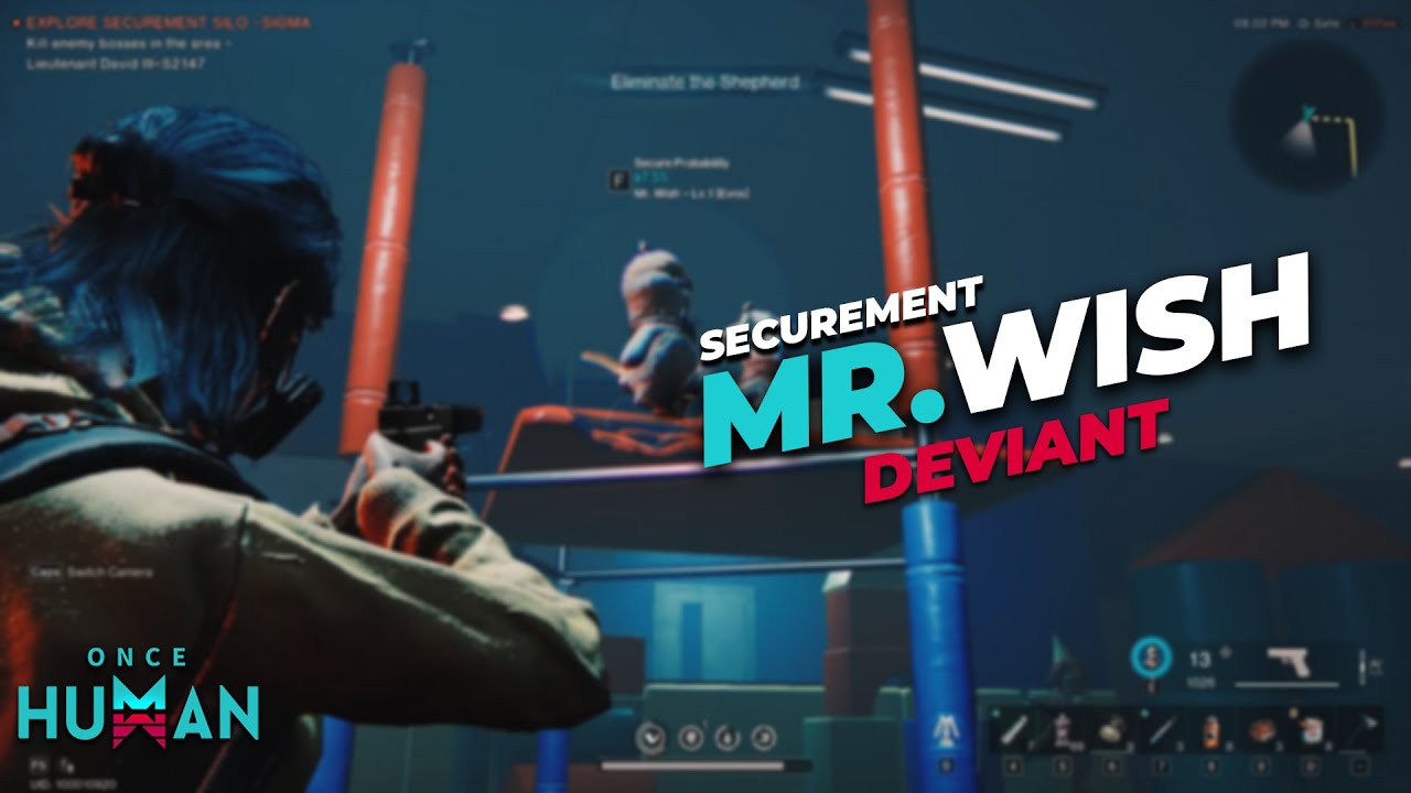 Once Human Mr Wish Deviant securement YouTube