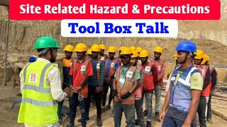 Site Related Hazard & Precautions ! Safety Officer Vishal Sir !! Safety Video ! Tool Box Talk Vidoe
