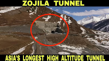 Zojila Tunnel : Asia