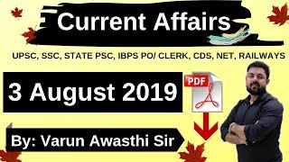 3 August 2019 Current Affairs Daily Current Affairs Upsc, Ssc, Ibps Po, Clerk, Cds, Railways