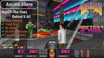 Ancient Aliens Map29 - The Ones Behind It All [Doom 2, UV, Pistol, 100%]