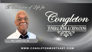 01.05.2026-Celebration of Life Service For: 🕊Mr. Leslie Cox, Sr.