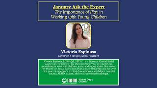 Ask the Expert: The Importance of Play in Working with Young Children