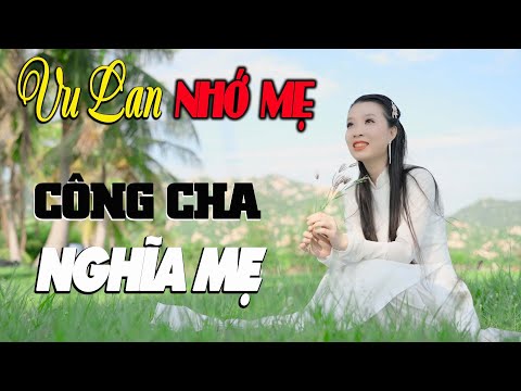 Video 29 Bài Vu Lan Làm Rơi Lệ Triệu Trái Tim - Đạo Làm Con,... - youtube