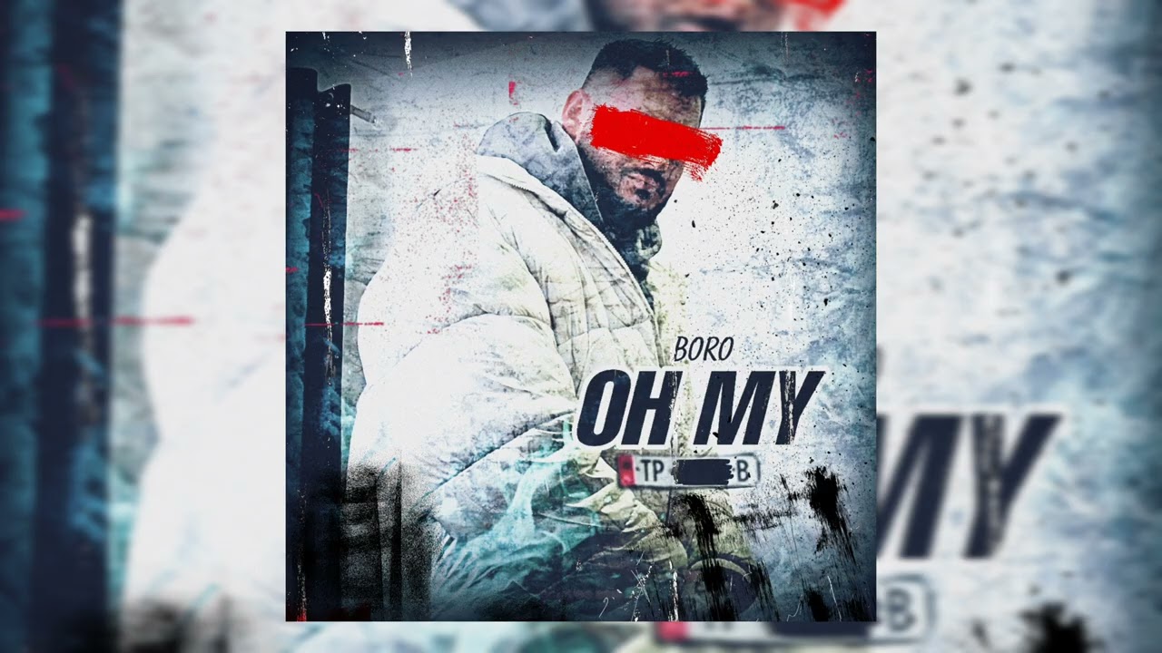 BORO - Oh My (prod.cewtag)