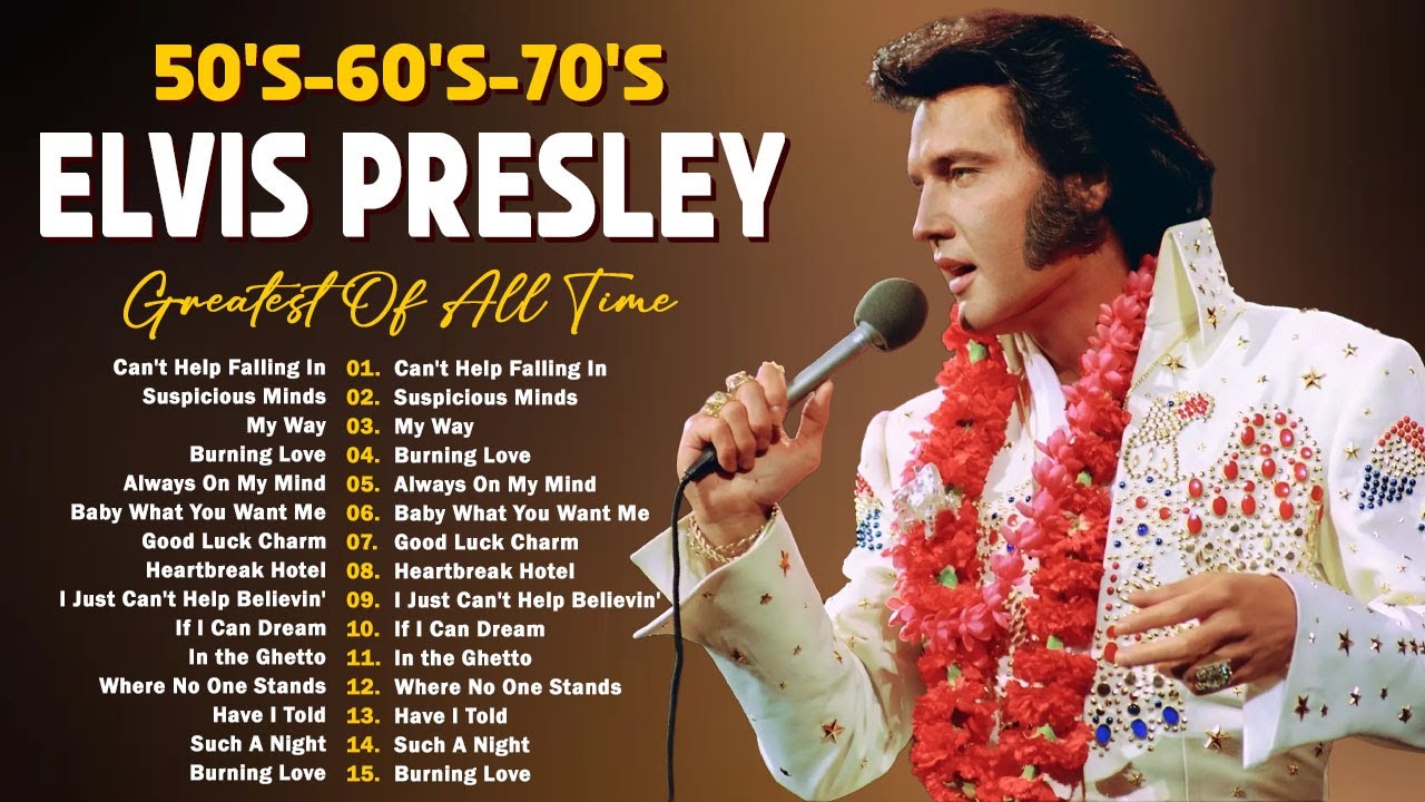 Elvis Presley Greatest Hits Full Album - Best Songs Of Elvis Presley - Oldies Songs