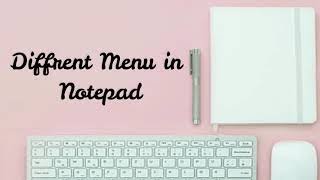 EDIT MENU IN NOTEPAD [PART-2]