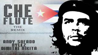 Steve Angello - Che Flute Remix by Andy Safado, Nylez &amp; Dimitri Nikita