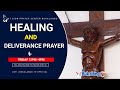 HEALING AND DELIVERANCE PRAYER 6TH FEB 2026 MT SION PRAYER CENTRE
