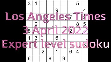 Sudoku solution – Los Angeles Times sudoku 3 April 2022 Expert level
