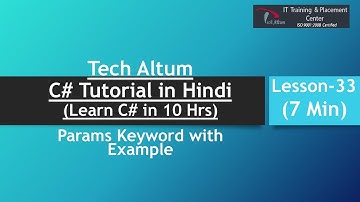 Params Keyword | C# Tutorial in Hindi | Lesson - 33