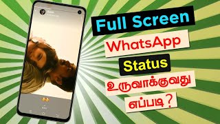 How to create full screen whatsapp status 2021 | Full screen whatsapp status screenshot 3