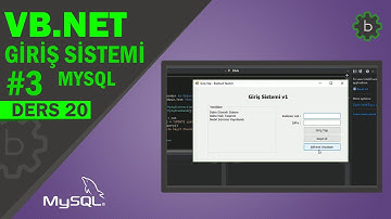 Visual Basic .Net - Ders 20 (Giriş Sistemi MySQL #3)