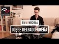 En mi mochila: Jorge Delgado-Ureña