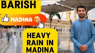 Heavy Rain In Madina Best View In Masjid Al Nabawi