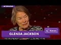 Glenda Jackson interview