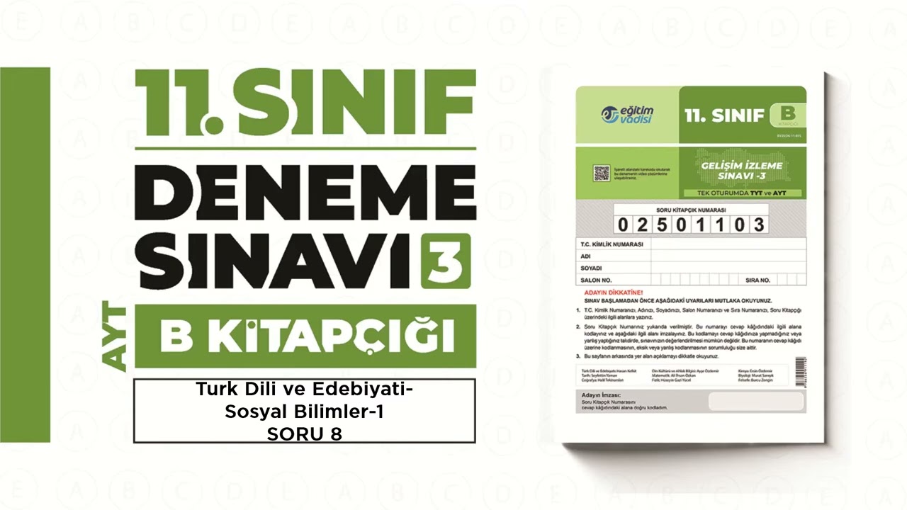 EĞİTİM VADİSİ DENEME SINAVI 11. SINIF 03 AYT Türk Dili Edebiyatı-Sosyal Bilimler-01 Soru Çözümleri
