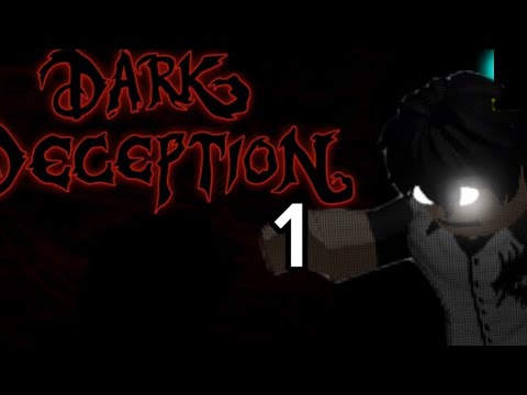 Dark Deception Chapter 1 - The Nightmare Begins!