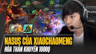 PICK KAYLE FARM HOÀ VỚI NASUS CỦA XIAOCHAOMENG VÀ CÁI KẾT BÁO TEAM BỊ LÙA KHI GẶP THẦN KHUYỂN 1000Q