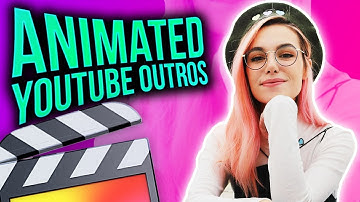How To Make Animated YouTube Outros - Final Cut Pro X