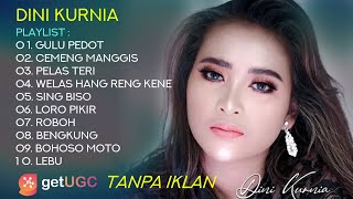 Dini Kurnia Full album Terpopuler Gulu Pedot