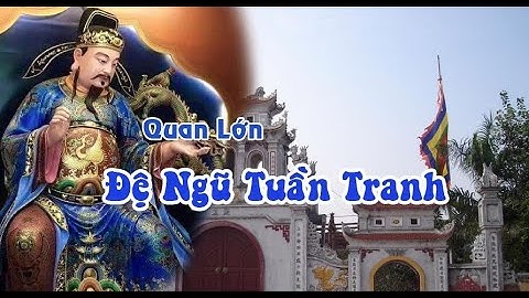 Thần tích quan lớn đệ ngũ tuần tranh , cung nghênh khánh tiệc ngài 25/05 AL