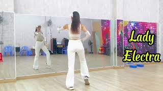 Laydy Electra - Bản Nhảy Cùng Hướng